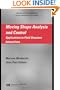 Moving Shape Analysis and Control: Applications to Fluid Structure Interactions (Chapman & Hall/CRC Pure and Applied Mathematics)