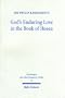 God's Enduring Love in the Book of Hosea: A Synchronic and Diachronic Analysis of Hosea 11, 1-11 (Forschungen Zum Alten Testament 2. Riehe)