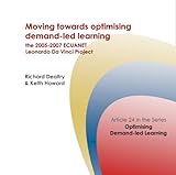 Moving towards optimising demand-led learning