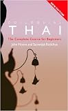 Colloquial Thai: The Complete Course for Beginners (Colloquial Series)