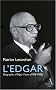 L'Edgar : Biographie d'Edgar Faure (1908-1988)