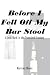 Before I Fell Off My Bar Stool: A Look Back At the Twentieth Century