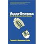 Assertiveness: How to be Strong in Every Situation by Conrad Potts