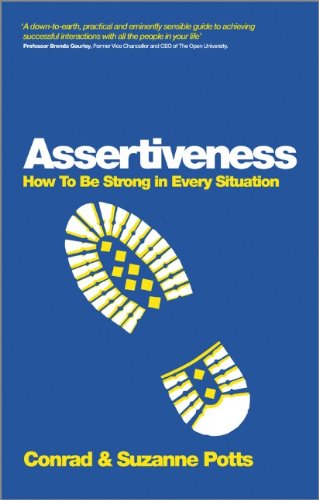 assertiveness how to be strong in every situation