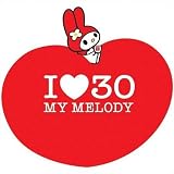 I LOVE 30~My Melody~