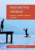 Buy : Approaching Literature: Reading + Thinking + Writing