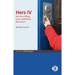 Herz IV: Aus dem Alltag einer rechtlichen Betreuerin