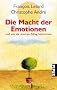 Die Macht der Emotionen und wie sie unseren Alltag bestimmen