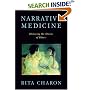 Narrative Medicine: Honoring the Stories of Illness