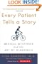 Every Patient Tells a Story