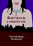 Serena, a vampires tale