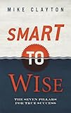 Smart to wise