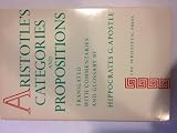 Aristotle's Categories and Propositions (0960287051) by Artistolte