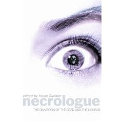 Necrologue: The Diva Book of the Dead and the Undead