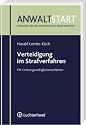 Verteidigung im Strafverfahren: Mit Ordnungswidrigkeitenverfahren
