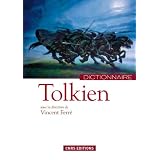 Dictionnaire Tolkienpar Vincent Ferr�