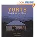 Yurts: Living in the Round