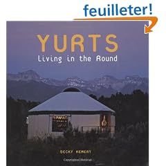 Yurts: Living in the Round