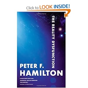 The Reality Dysfunction (The Night's Dawn) Peter F. Hamilton