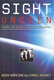 Sight Unseen: Science, ufo Invisibllity and Transgenic Beings