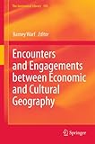 Encounters and engagements between economic and cultural geography