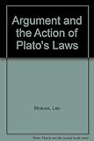 The argument and the action of Plato's 'Laws'