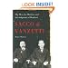 Sacco and Vanzetti: The Men, the Murders, and the Judgment of Mankind