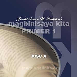 Magbinisaya Kita Primer 1 Audio CD Companion Part 1