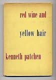 Red Wine and Yellow Hair