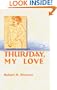 Thursday, My Love