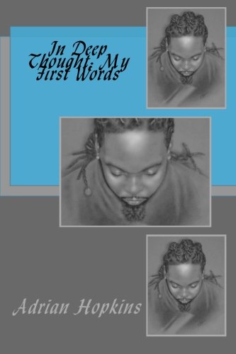 In Deep Thought: My First Words