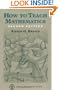 How to Teach Mathematics