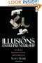 The Illusions of Entrepreneurship: The Costly Myths That Entrepreneurs, Investors, and Policy Makers Live By