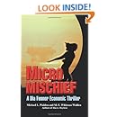Micro Mischief: A Dia Fenner Economic Thriller