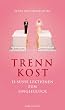 Trennkost. 13 s��e Lektionen zum Singlegl�ck