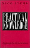 Practical Knowledge: Applying the Social Sciences