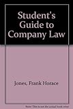 The student's guide to company law