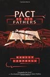 Pact of the Fathers (0312878699) by Campbell, Ramsey
