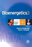 Bioenergetics, Third Edition