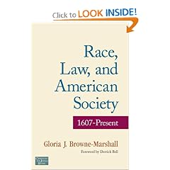 Race, Law, and American Society: 1607 to Present (Criminology and Justice Studies)