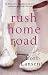 Rush Home Road (Paperback)