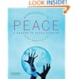Approaches to Peace: A Reader