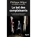 Le bal des complaisants