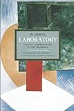 In Marx's laboratory : critical interpretations of the Grundrisse