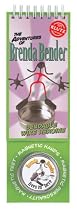 The Adventures of Brenda Bender: Bendable Wire Heroine