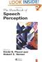 The Handbook of Speech Perception (Blackwell Handbooks in Linguistics)
