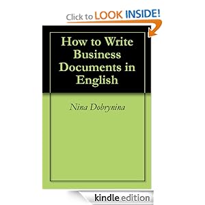 How to Write Business Documents in English Nina Dobrynina