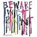 Beware Wet Paint: Designs by Alan Fletcher