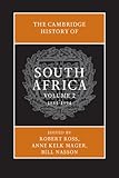 The Cambridge History of South Africa