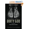Dirty God: Jesus in the Trenches